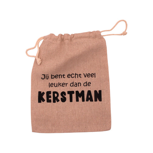 Cadeauzakje| Jij bent echt veel leuker dan de kerstman